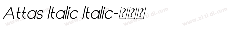 Attas Italic Italic字体转换